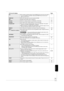 Page 41RQT9378
41
On the unit’s displayPage
F99≥The unit fails to operate properly. Press [POWER  Í/I] on the main unit to switch 
the unit to standby for 3 seconds. Now press [POWER  Í/I] on the main unit 
again to turn the unit on. —
HDMI ONLY
≥Some BD-Video discs can only be output with HDMI. —
NET≥Displays while VIERA CAST is starting up. —
No PLAY≥There is a viewing restriction on a BD-Video or DVD-Video. 32
No READ≥The media is dirty or badly scratched. The unit cannot play. —
PLEASE WAIT≥The unit is...