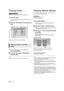 Page 1818VQT3A92
Playing music
(DVD-R/-R DL, music CD, CD-R/RW, USB device)
1Insert the media.
If the menu is displayed, press [3,4 ,2, 1] to select 
the item. ( >13)
2Press [ 3,4] to select the track and press 
[OK].
1While the Direct Navigator screen is displayed
Press [SUB MENU].
2Press [ 3,4] to select “Select Folder” 
and press [OK].
	≥ You cannot select folders that contain no compatible tracks.
Enjoying Network Service
You can enjoy Network Service such as streaming movie, 
etc. (Current as of December...