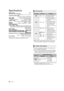 Page 3030VQT3A92
Specifications
Signal system: NTSC
Operating temperature range:
i5 oC to  i35  oC ( i41  oF to  i95  oF)
Operating humidity range: 10 % to 80 % RH (no condensation)
Video output: 1.0 Vp-p (75≠)/Pinjack:1system
Audio output: 2 Vrms (1 kHz, 0 dB)/Pin jack
Number of connectors : 2 channel:1 system
HDMI AV output: Type A (19 pin) : 1 system
This unit supports “HDAVI Control1” function.
USB slot: USB2.0 : 1 system
Ethernet:  10BASE-T/100BASE-TX : 1 system
LASER Specification
Class  I LASER Product:...