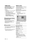 Page 2020SQT0108
“HDMI CEC”
This unit supports “HDMI CEC” (Consumer 
Electronics Control) function.
See the owner’s manuals for connected 
equipment for operational details.
Preparation
1Set “HDMI CEC” to “On” (>25). (The default 
setting is “On”.)
2Set the “HDMI CEC” operations on the 
connected equipment (e.g., TV).
3Turn on all “HDMI CEC” compatible 
equipment and select this unit’s input channel 
on the connected TV so that the “HDMI CEC” 
function works properly.
Repeat this procedure when the 
connections...