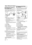 Page 2020VQT3V20
Home Network feature
You can share photos, videos and music stored in 
the DLNA Certified media server (PC with 
Windows 7 installed, smartphone, etc.) connected 
to your home network, and enjoy the contents 
with this player.
Preparation
1 Perform network connection ( >10) and 
network settings ( >11) of this unit. 
2 Perform Home Network settings of the 
connected equipment.
3 Add the contents and folder to the libraries of 
the Windows Media
® Player or the 
smartphone, etc.
≥ Playlist of...
