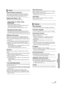 Page 3131VQT2J87(ENG)
Settings
Dynamic Range Compression
You can listen at low volumes but still hear dialog clearly.
(Dolby Digital, Dolby Digital Plus and Dolby TrueHD only)
≥“Auto” is effective only when playing Dolby TrueHD.
Digital Audio Output (>38)
Press [OK] to show the following settings:
PCM Down Conversion
Select how to output audio with a sampling frequency of 
96 kHz for the PCM output from the DIGITAL AUDIO OUT.
≥If “ On ” is selected, the  signals that are converted to 48 kHz 
are output.
≥ If...