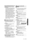 Page 39Reference
39TQBA2018
When using wireless LAN connection, video 
from the DLNA Certified media server is not 
played back or video frames are dropped 
during playback.
¾
Higher transfer rate router such as 802.11ac or 
11n (2.4 GHz or 5 GHz) wireless router may 
solve the problem. If you use 802.11ac or 11n 
(2.4 GHz or 5 GHz) wireless router, it is 
necessary to set the encryption type to “AES”.
Simultaneous use with a microwave, cordless 
telephone etc. at 2.4 GHz may result in 
connection interruptions...