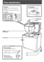 Page 6- 5 -
Bread pan
Slide in the pan to the correct position in 
the unit. 
Twist slightly counter-clockwise to remove.
To remove
Kneading blade   
Handle   
Control panel    Kneader
mounting shaft    
Cord
Plug
Lid  
Body
Parts identification
Yeast dispenser
Located on the top of the lid.
Measuring spoon 
Use to measure sugar, salt, etc.  
Tablespoon (approx. 
1/2 fl.oz./15 mR)
Teaspoon (approx. 
1/6 fl.oz./5 mR)
Measuring cup  
Use to measure liquids.
(1 cup/8 fl. oz./240 mR)
Accessories 