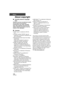 Page 134134VQT2W55
Others
About copyright
∫Carefully observe copyright 
laws
Whatever you have recorded and created 
can be used for your personal 
entertainment only. Under copyright 
laws, other materials cannot be used 
without obtaining permission from the 
holders of the copyrights.
∫Licenses
≥SDXC Logo is a trademark of SD-3C, 
LLC.
≥ “AVCHD” and the “AVCHD” Logo are 
trademarks of Panasonic Corporation and 
Sony Corporation.
≥ Manufactured under license from Dolby 
Laboratories.
Dolby and the double-D...
