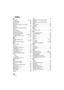 Page 146146VQT2W55
Index
∫AAC adaptor  . . . . . . . . . . . . . . . . . .20, 130AF assist lamp . . . . . . . . . . . . . . . . . . . .69AF/AE tracking   . . . . . . . . . . . . . . . . . . .49Alert sound  . . . . . . . . . . . . . . . . . . . . . .43Approximate number of recordable 
pictures  . . . . . . . . . . . . . . . . . . . . . . . .136Auto focus  . . . . . . . . . . . . . . . . . . . . . . .34Auto Ground-Directional Standby 
(AGS)  . . . . . . . . . . . . . . . . . . . . . . . . . .62Auto protect . . . ....