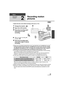 Page 2929VQT2W55
Basic
Recording/
Playback
2
Recording motion 
pictures
≥Open the lens cover before turning on the unit. ( l15)
1Change the mode to  .
2Open the LCD monitor.
3Press the recording start/
stop button to start 
recording.
A When you begin recording,  ; 
changes to  ¥.
4Press the recording start/
stop button again to pause 
recording.
≥ There are 2 recording formats that can be  used with this unit: AVCHD that records 
full high-definition motion pictures, and MP4 that records motion pictures...