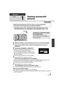 Page 8383VQT2W55
Advanced
Editing
1
Deleting scenes/still 
pictures
¬Change the mode to   and touch the play mode select icon to select 
[SD CARD]/[AVCHD], [SD CARD]/[MP4]  or [SD CARD]/[PICTURE]. (l35)
∫ Deleting multiple scenes/still pictures from the thumbnail display
1Press the  /LIGHT button while the thumbnail view screen is 
displayed.
2Touch [ALL SCENES] or [SELECT].
≥When [ALL SCENES] is selected, all the scenes or 
still pictures on the media will be deleted.
(In case of playing back scenes or still...