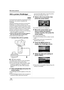 Page 11011 0VQT1J42
With other products
With a printer (PictBridge)
To print pictures by directly connecting this unit to 
the printer, use a printer compatible with 
PictBridge.
(Read the operating instructions for the printer.)
PictBridge is an industry standard from the 
Camera & Imaging Products Association (CIPA) 
for direct printing. It allows images to be printed 
directly from digital cameras to a printer, without 
having to connect the camera to a computer.
≥Use the AC adaptor to free you from worrying...