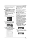 Page 125125VQT1J42
With a computer
≥The scenes from the selected one to the last 
one are played back on the full screen.
≥Right click on the screen and then select [Stop] 
to stop playback.
ªConverting data that was copied 
to the hard disk of the computer 
to MPEG2 format
≥The images are in conventional standard 
quality.
≥You can record the converted data to a DVD 
disc using other DVD-Video writing 
software and then play it back on a DVD 
recorder etc.
≥Start HD Writer 2.0E for SX/SD.
1Click the [Easy...