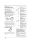 Page 3636VQT1J42
Setup
Selecting a mode
(Turning the unit on/off)
Rotate the mode dial to switch to recording, 
playback or power OFF.
≥Rotate the mode dial slowly.
While pressing the lock release 
button, set the mode dial to  ,   
or .
≥Rotate the mode dial while at the same time 
pressing in the lock release button A if 
changing from OFF to another mode.
≥Align with the mark B.
The status indicator lights and the power turns 
on.
≥The lens cover opens in recording mode.
≥When the unit is turned on for the...