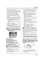 Page 5959VQT1J42
Recording
≥The sound cannot be recorded.
≥If the write protection switch on the SD card is 
set to LOCK, it cannot be used for recording.
≥The PHOTO SHOT button on the remote 
control cannot be pressed halfway.
≥If the [PICT.QUALITY] is set to [ ], 
mosaic-pattern noise may appear on a 
playback image depending on the picture 
content.
≥While this unit accesses the SD card (  is 
displayed/the access lamp is lit), do not 
perform the following operations. The SD card 
or the recorded data may...