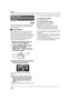 Page 9292VQT1J42
Editing
You can write the data of the still pictures to be 
printed and the number of prints (DPOF data) 
onto the SD card.
ªWhat is DPOF?
DPOF (Digital Print Order Format) is a format 
which allows the user of a digital camera to 
define which captured images on the SD card 
are to be printed, together with information on the 
number of copies they wish to print. (Please 
note: Not all commercial printing services 
support this feature at his time.)
¬Rotate the mode dial to select   
and then...