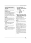 Page 9595VQT1J42
Disc and card management
HD mode
¬Rotate the mode dial to select   
and then select the [ ] tab.
STD mode
¬Rotate the mode dial to select  .
1Connect this unit to the AC 
adaptor.
≥Finalization cannot be executed when using a 
battery.
≥If the power supply stops while finalizing, the 
finalization will fail and the data may be 
damaged.
2Press the MENU button, then 
select [DISC SETUP] 
# 
[FINALIZE] # [YES] and press the 
cursor button.
3When the confirmation message 
appears, select [YES],...