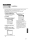 Page 131131VQT1Z09
With a PC
Setup
1
Installation
When installing the software, log on to your computer as the Administrator or with a user name with 
equivalent authorization. (If you do not have authorization to do this, consult your manager.)
≥ Before starting the installation, cl ose all applications that are running.
≥ Do not perform any other operations on your PC while the software is being installed.
For Windows Vista:
If [User Account Control] dialog appears, click [Continue].
1Insert the CD-RO M into...