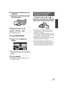 Page 4343VQT1Z09
∫Adjusting the brightness of the 
viewfinder
1Extend the viewfinder and open 
the LCD monitor.
2Select the menu. ( l33)
≥The viewfinder turns on.
3Touch [BRIGHTNESS].
4Touch  /  to adjust the 
setting.
≥After adjustments are made if no operations 
are performed for about 2 seconds, the bar will 
disappear.
5Touch [ENTER].
≥Touch [EXIT] or press the MENU button to 
complete the setting.
¬ Change the mode to  or .
Extend the viewfinder and rotate the 
LCD monitor towards the lens side.
≥LCD...