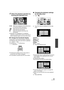 Page 9595VQT1Z09
4Select the playback operation by 
touching the operation icon.
1/; : Slide show (playback of the still pictures 
in numerical order) start/pause.
2; : Plays back the previous picture.
;1 : Plays back the next picture.
∫ : Stops the playback and shows the 
thumbnails.
≥ Operation icon disappears if no playback 
operation is performed for about 3 seconds. It 
will be displayed again if you touch the screen.
∫ Change the thumbnail display
During step 3, the thumbnail display changes in 
the...