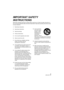 Page 55(ENG) SQT1139
IMPORTANT SAFETY 
INSTRUCTIONS
Read these operating instructions carefully before using the unit. Follow the safety instructions on 
the unit and the applicable safety instructions listed below. Keep these operating instructions handy 
for future reference.
1) Read these instructions.
2) Keep these instructions.
3) Heed all warnings.
4) Follow all instructions.
5) Do not use this apparatus near water.
6) Clean only with dry cloth.
7) Do not block any ventilation openings.  Install in...