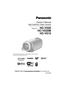 Page 1Owner’s Manual
High Definition Video Camera
Model No.     HC-V520
HC-V520M
HC-V510
Please read these instructions carefully before using this product,
and save this manual for future use.
VQT4Q45
until 
2012/1/30
Register online at www.panasonic.com/register (U.S. customers only) 