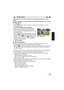 Page 5353VQT3Y41
It is possible to set the focus and exposure to the subject specified on the touch 
screen.
The focus and exposure will keep following the subject automatically even if it moves. 
(Dynamic tracking)
1Touch .≥When [FACE RECOG.] ( l63) is [ON] and a registered face is detected, the target is 
automatically locked.
2 Touch the object and lock the target.≥ When you touch the head of the object, the target 
frame on the head gets locked and tracking starts.
≥ Touch the object to be changed again...