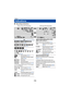 Page 194- 194 -
∫
Recording indications
Others
Indications
Motion Picture Recording Mode Still Picture Recording Mode
0h00m00sR 1h20m1h30m
+1
1h30m
1/100OPEN
MF
0dB
+1MEGA

R 3000
PRE-REC10M
A
///////
Intelligent Auto Mode ( l49)
///////
Intelligent Auto Plus Mode ( l51)
///
Creative Control Mode ( l51)
///////// /
Scene Mode ( l55)
Manual Mode ( l57)
Stop Motion Animation Assist 
Mode ( l56)
¥ /;  (Red) Recording
; (Green) Recording pause
0h00m00s Elapsed recording time ( l22)
(“h” is an abbreviation for...