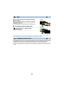 Page 67- 67 -
When you start recording, the image/audio gradually 
appears. (Fade in)
When you pause recording, the image/audio gradually 
disappears. (Fade out)
≥The Fade setting is canceled when the recording stops.
∫ To select the color for fade in/out
≥The thumbnails of scenes recorded using fade in become black (o r white).
This brightens parts that are in shadow and difficult to see an d suppresses white saturation 
in bright parts at the same time. Both bright and dark parts ca n be recorded clearly.
≥If...