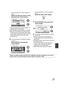 Page 103103VQT1T93
(Only when [SELECT DATE] is selected in 
step 4)
Select the date you want to copy 
and press the cursor button.
≥When the cursor button is pressed again, the 
selected date will be canceled.
≥Up to 99 dates can be selected in succession.
≥Move the cursor button up or down to select 
the date. Move the cursor button left to select 
the last date of the previous month, and move 
it to the right to select the last date of the 
following month.
6(Only when [SELECT SCENES] is selected 
in step 4)...