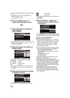 Page 110110VQT1T93
≥To cancel the setting, set the number of prints 
to [0].
≥Up to 8 files can be set in succession by 
repeating steps 4 and 5.
6Press the MENU button to 
display the PictBridge menus.
7Select the date print setting on 
[DATE PRINT].
≥If the printer is not capable of date printing, this 
setting is unavailable.
8Select the paper size setting on 
[PAPER SIZE].
[STANDARD]: Size specific to the printer
[4k5 INCH]: L size
[5k7 INCH]: 2L size
[4k6 INCH]: Postcard size
[A4]: A4 size
≥You cannot set...