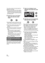 Page 7878VQT1T93
The scenes recorded on the date selected are 
displayed as thumbnails.
≥Move the cursor button up or down to select 
the playback date. Move the cursor button left 
to select the last date of the previous month, 
and move it to the right to select the last date of 
the following month.
3Select the scene to be played 
back, then press the cursor 
button.
≥Select   (All scenes) and press the cursor 
button to return to the playback of all scenes.
≥Playing back of all the scenes returns if the...