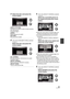 Page 8989VQT1T93
3Select the item and press the 
cursor button.
[VIDEO & PICTURE]:
All scenes are copied in order of motion pictures, 
then still pictures.
Proceed to step 7.
[VIDEO]:
Motion pictures are copied.
[PICTURE]:
Still pictures are copied.
4(Only when [VIDEO]/[PICTURE] is selected 
in step 3)
Select the item and press the 
cursor button.
[ALL SCENES]:
All motion pictures or still pictures are copied. 
Proceed to step 7.
[SELECT SCENES]:
Some scenes are selected for copying.
[SELECT DATE]:
Copy by...