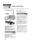 Page 5454VQT1Y31
Recording
Recording (Basic)
4
Zoom in/out function
The maximum optical zoom ratio is 12k.
¬ Change the mode to   or  .
If the zoom magnification exceeds 12 k in Motion 
Picture Recording Mode, then the Digital Zoom 
function will be activated.
Select the menu. ( l28)
[OFF]: Optical zoom only (Up to 12 k)
[30 k]: Up to 30 k
[700 k]: Up to 700 k
≥ The larger the digital zoom magnification, the 
more the image quality is degraded.
If the number of the recording pixels is set to 
anything other...