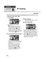 Page 5656VQT1Y31
Recording
Recording (Basic)
6
AF tracking
It is possible to set the focus and exposure to the subject specified on the touch screen.The focus and exposure will keep following the subject automatically even if it moves. (Dynamic tracking)
¬Change the mode to   or  .
1Touch .
A Target frame
≥  will be displayed on the screen.
≥ The prioritized face framing (orange) will 
change to the target frame when the 
Intelligent Auto Mode is   (Portrait), and 
it will track the face  that was framed.
≥...