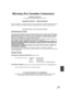 Page 149149VQT1T64
Warranty (For Canadian Customers)
Panasonic Canada Inc.5770 Ambler Drive, Mississauga, Ontario L4W 2T3
PANASONIC PRODUCT – LIMITED WARRANTY
Panasonic Canada Inc. warrants this product to be free from defects in material and workmanship and 
agrees to remedy any such defect for a period as stated below from the date of original purchase.
Camcorder Product – One (1) year, parts and labour
LIMITATIONS AND EXCLUSIONS
This warranty does not apply to products purchased outside Canada or to any...