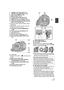 Page 1717VQT1T64
7 Intelligent auto button [iA] (l51)
8 PRE-REC button [PRE-REC] (l45)
9 Menu button [MENU] (l29)
10 Battery holder (l23)
11 DC input terminal [DC IN] (l25)
12 USB terminal [ ] (l96, 105, 115)
13 HDMI mini connector [HDMI] (l88, 93)
14 Audio-video/headphone output terminal 
[AV/ ] (l31, 56, 88, 104)
≥Use the AV cable (only the supplied cable) or 
headphones.
≥Setup the [AV JACK] in the menu when the 
headphones are used. (l31)
15 Component terminal [COMPONENT] 
(l88)
16 Card access lamp [ACCESS]...