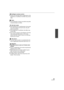 Page 5555VQT2H52
Intelligent contrast control:
≥ If there are extremely dark or bright parts or the 
brightness is insufficient, the effect may not be 
clear.
Fade:
≥ The thumbnails of scenes recorded using fade 
in become black (or white).
Soft skin mode:
≥ If the background or anything else in the scene 
has colors similar to the skin color, they will 
also be smoothed.
≥ If the brightness is insufficient, the effect may 
not be clear.
≥ If you record a person in the distance, the face 
may not be recorded...