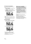 Page 7272VQT2H52
∫Frame-by-frame playback
The motion picture is advanced one frame at a 
time.
1 Pause the playback.
≥When the operation icon disappears, touch 
the screen to display the icon again.
2Touch . (Touch   to advance the frames one at a 
time in the reverse direction.)
≥ Normal playback is restored when you touch 
.
≥ When the frames are advanced one at a time 
in the reverse direction, they will be shown in 
intervals of 0.5 seconds.
∫ Direct playback
1Touch  1 to display the direct playback 
bar.
2...