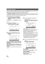 Page 9898VQT2H52
≥You cannot copy from multiple SD cards to 1 disc.  (You can additionally copy only to a DVD-RAM.)
≥ Motion pictures and still pictures cannot both be copied to a single disc.
≥ Confirm that auto protection is [ON] before copying data. ( l102)
≥
/  When copying a scene in the built-in memory to a disc that includes a scene 
that was relay recorded, the contin ued scene that is on the SD card will be copied together to the disc.
≥Refer to page 100 for Approximate time for copying to a disc....