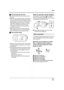 Page 3535VQT1A24
Setup
ªConcerning the SD card
≥Do not touch the terminals on the back of the 
SD card.
≥Electrical noise, static electricity or the failure of 
this unit or the SD card may damage or erase 
the data stored on the SD card. Save important 
data recorded on this unit to a PC using the 
USB cable (supplied), HD Writer Ver1.0E for 
SD1 etc. (l102) (We recommend using 
HD Writer Ver1.0E for SD1 to acquire data 
recorded on this unit.)
≥When using an SD card on which data has 
been written many times,...