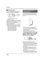 Page 4444VQT1A24
Recording
ªAbout auto mode
Set the AUTO/MANUAL/FOCUS switch to 
AUTO, and color balance (white balance) and 
focusing will be adjusted automatically.
– Automatic white balance (l123)
– Auto focus (l124)
Depending on the brightness of the subject etc., 
the aperture and shutter speed are automatically 
adjusted for an optimum brightness. 
(The shutter speed is adjusted to a maximum of 
1/250 in recording mode.)
≥Color balance and focus may not be adjusted 
automatically depending on light...