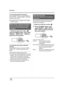 Page 6060VQT1A24
Recording
To cancel the guide line function
Press the MENU button, then select [BASIC] or 
[PLAY SETUP] # [GUIDE LINES] # [OFF] and 
press the cursor button.
≥The guide lines do not appear on the images 
actually recorded.
¬
Rotate the mode dial to select  .
Press the MENU button, then select 
[VIDEO] 
# [WIND CUT] # [ON] and 
press the cursor button.
To cancel the wind noise reduction 
function
Press the MENU button, then select [VIDEO] # 
[WIND CUT] # [OFF] and press the cursor 
button.
≥This...