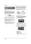 Page 7272VQT1A24
Playback
If playback of a scene was stopped halfway, the 
playback can be resumed from where it was 
stopped.
Press the MENU button, then select 
[PLAY SETUP] 
# [RESUME PLAY] # 
[ON] and press the cursor button.
If playback of a motion picture is stopped, [ ] 
appears on the thumbnail view of the stopped 
scene.
To cancel the resume playback function
Press the MENU button, then select 
[PLAY SETUP] # [RESUME PLAY] # [OFF] 
and press the cursor button.
≥The memorized resume position is cleared...