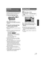 Page 5353VQT1Y00
This allows recording of the pictures and sound 
to start approximately 3 seconds before the 
recording start/stop button is pressed.
1Press the PRE-REC button.
 appears on the screen.
≥ Aim this unit at the subject and position it 
securely.
2Press the recording start/stop 
button to start recording.
≥There is no beep sound.
≥ After recording starts, the PRE-REC setting is 
canceled.
≥PRE-REC is canceled in the following cases.
jIf you change the mode.
j If you open the SD card cover.
(/
If...