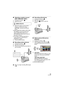 Page 1515VQT3J95
∫Selecting a media to record
[HDC-TM40/HDC-TM41]
1) Change the mode to .2) Select the menu.
3) Select the media to record motion 
pictures or still pictures using 
3/4 /2/ 1, and press the ENTER 
button.
≥ Select [VIDEO/SD CARD] or [PICTURE/
SD CARD] to record to the SD card.
Select [VIDEO/Built-inMemory] or 
[PICTURE/Built-inMemory] to record to 
the built-in memory.
≥ The media is selected separately to 
motion pictures or still pictures is 
highlighted in yellow.
4) Press the MENU button.
∫...