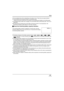Page 29Setup
29VQT1H62
≥The recordable times will vary depending on the status of use. These times are approximations.
≥The recordable time will become shorter in the following case:
jWhen you use this unit with the LCD monitor lit up by pressing the POWER LCD EXTRA button.
≥The batteries heat up after use or charging. This unit will also heat up while being used. This is not a 
malfunction.
≥Be aware that the operating time of the battery will become shorter in low temperatures. We 
recommend charging a spare...