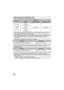 Page 104104VQT2U72
Approximate time for copying to a discTo copy motion pictures to the full capacity of a disc
Disc typeCopy time
[AVCHD][Standard] ([XP])[Standard] ([SP])
DVD-RAMApprox. 
50 min to 80 min
Approx. 
90 min to 120 min Approx. 
135 min to 180 min
DVD-RW
*/
+RW*Approx. 
35 min to 75 min
DVD-R
*/+R*Approx. 
15 min to 45 min
* Even if the data capacity to be copied is small, the time it takes for copying may be  about the same as the time shown in the table.
≥ When copying motion pictures in standard...