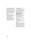 Page 138138VQT2M51
After you have set up the face recognition 
function, personal information will be held in 
this unit and included in recorded images.
≥When the unit is serviced, or given away/
disposed of, the personal information 
should be deleted in the interests of 
protecting personal information. ( l89)
Indemnity
≥ Information, including personal 
information, may be changed or lost as a 
result of mistaken operation, static 
electricity effects, accident, breakage, 
repair or other handling.
It should...