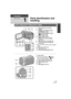 Page 1515VQT2M51
Preparation
Before using
1
Parts identification and 
handling
1 Power button [ ] (l28)
2 Speaker
3 Intelligent auto/Manual button 
[iA/MANUAL] ( l38)
4 Optical image stabilizer button  [ /O.I.S.] ( l52)
5 Mode switch ( l29)
6 Battery holder ( l22)
7 HDMI mini connector [HDMI] 
(l 94, 97)
8 USB terminal [ ] ( l102, 117)
9 AV multi connector [AV MULTI]  (l 94, 108)
≥ Use the AV multi cable (only the supplied 
cable).
10 SD card cover ( l27)
11 C a r d  sl o t  ( l27)
12 Access lamp [ACCESS] (...