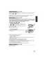 Page 4343VQT3K35
The unit is put into recording pause approx. 1 second when the unit is turned on with the 
mode set to   or  .
≥Depending on the recording conditions, start time may be longer than 1 second.
≥ In the Quick power on mode, the zoom magnification becomes 1 k.
This unit is put into recording pause approx. 0.6 seconds after the LCD monitor is reopened.
≥ When in Quick start standby mode about 80% of the power used in Recording pause 
mode is being consumed, so the recording time will be reduced.
≥...