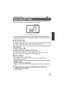 Page 7979VQT3K35
With the 3D Conversion Lens (optional) attached, you can record life-like and powerful 3D 
video. To view 3D video, a television that supports 3D is required.
≥In the unit, the recordable 3D videos are side-by-side format (2-screen structure).
≥ Since the 3D video is recorded in side-by-side format, the recorded 3D video is not of high 
definition picture quality.
∫ Recording 3D video
When using for the first time, be sure to adju st the 3D Conversion Lens attachment position.
≥ Turn off the...