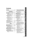 Page 99VQT3K35
Preparation
Basic
Advanced 
(Recording)
Copy/Dubbing
With a PC
Others
Advanced 
(Playback)
Accessories ............................................. 11
Quick Guide ............................................. 12
Preparation
Parts identification and handling .......... 16
Power supply........................................... 19
Inserting/removing the battery...........  19
Charging the battery .........................  20
Charging and recording time .............  21
Preparation of SD cards...